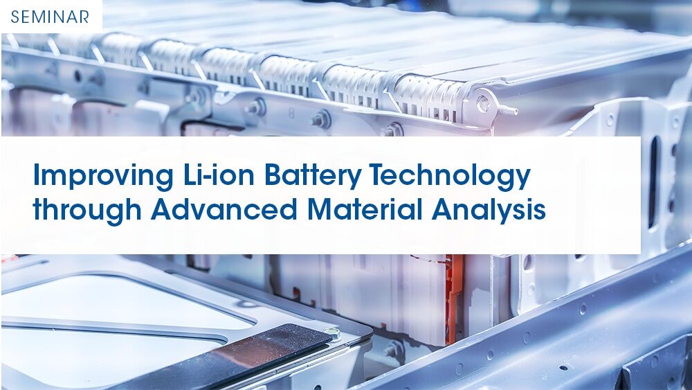 Understanding Battery Types, Components and the Role of Battery Material  Testing in Development and Manufacture